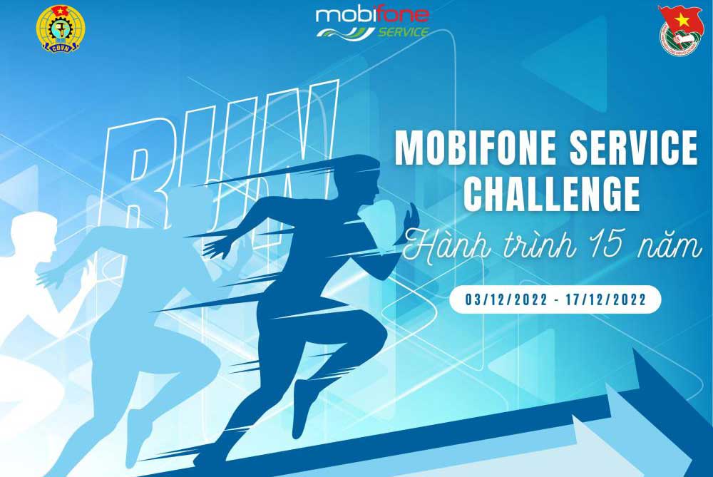 Mobifone Service Challenge - Hành Trình 15 Năm